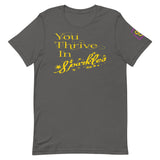 You Thrive In Sparkles T-Shirt