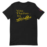 You Thrive In Sparkles T-Shirt