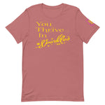 You Thrive In Sparkles T-Shirt