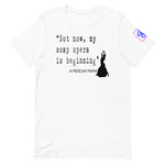 Classic Mama Quote T-Shirt-Soap Opera