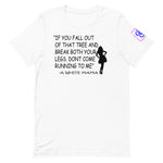 Classic Mama Quote T-shirt-If You Fall..