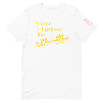 You Thrive In Sparkles T-Shirt