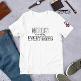 Nerds Over Everything t-shirt